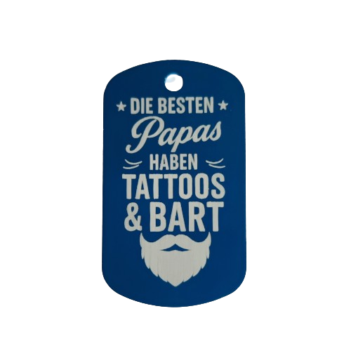 Anhänger - Die besten Papas haben Tattoos & Bart