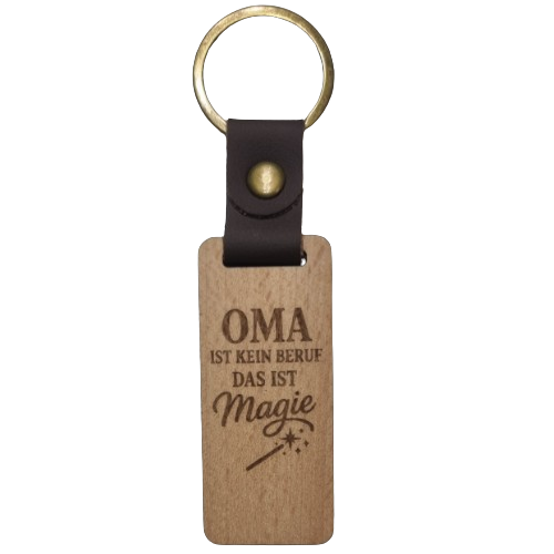 Schlüsselanhänger - Oma ist kein Beruf, das ist Magie